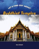 Buddhist Temples (Let's Find Out About...) 1844211762 Book Cover