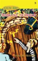 Driving Out the Dragon 1940466318 Book Cover