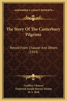 The Story of the Canterbury Pilgrims 1165795736 Book Cover