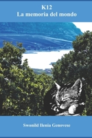 K12 la memoria del mondo B0B12VJLJ9 Book Cover