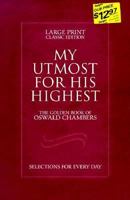 My Utmost for His Highest