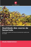 Qualidade dos couros de tamarindo (Portuguese Edition) 6207904885 Book Cover
