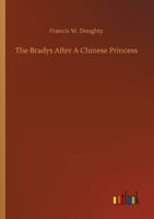 The Bradys After a Chinese Princess 9355893051 Book Cover