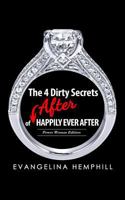 The 4 Dirty Secrets of After HAPPILY EVER AFTER 0692287841 Book Cover