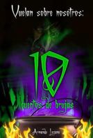 Vuelan sobre nosotros: cuentos de brujas 1312445203 Book Cover