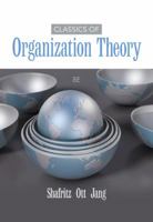 Classics of Organization Theory (with InfoTrac ) 0534173047 Book Cover