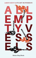 All Empty Vessels 1916938191 Book Cover