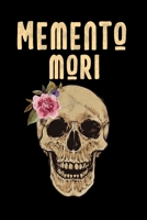 Memento Mori Skull with Flower Stoic Journal: A Stoic Journal and Stoicsm Notebook 1671198727 Book Cover