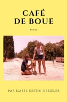 Caf� de Boue: Roman null Book Cover