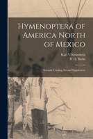 Hymenoptera of America North of Mexico: Synoptic Catalog, Second Supplement 1018595147 Book Cover