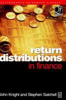 Return Distributions in Finance (Quantitative Finance) (Quantitative Finance) 0750647515 Book Cover