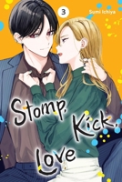 Stomp, Kick, Love, Vol. 3 1975399722 Book Cover