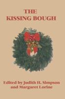 The Kissing Bough 0595296033 Book Cover