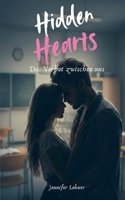 Hidden Hearts: Das Verbot zwischen uns (German Edition) 3695713437 Book Cover