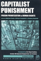 Capitalist Punishment: Prison Privatization & Human Rights 0932863353 Book Cover