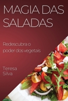 Magia das Saladas: Redescubra o poder dos vegetais 1835198910 Book Cover