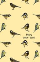 Diary 2019 - 2020: Nature Cover of Birds – Academic Planner / Agenda (Sep-Aug) with monthly calendars + timetable / schedule + appointments list + ... spread (5,5 x 8,5 inches, durable soft cover) 1691164712 Book Cover