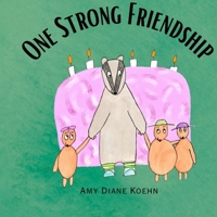One Strong Friendship B0GRT3LG2F Book Cover