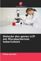 Deleção dos genes LCP em Mycobacterium tuberculosis 6205936739 Book Cover