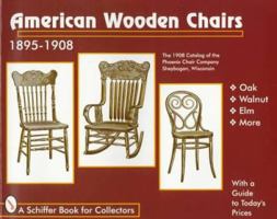 American Wooden Chairs: 1895-1910 0764303740 Book Cover