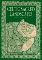 Celtic Sacred Landscapes 0500282013 Book Cover