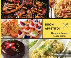Buon Appetito!: Italian's typical food 1801874328 Book Cover