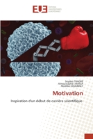 Motivation: Inspiration d'un début de carrière scientifique 6203434132 Book Cover