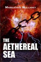 The Aethereal Sea 1930928904 Book Cover