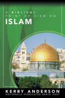 Islam (A Biblical Point of View On) 0736921176 Book Cover