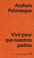 Vivir peor que nuestros padres 8433905147 Book Cover