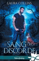 Le sang de la discorde (French Edition) B08QRYN52F Book Cover