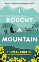 I Bought a Mountain 1871083052 Book Cover