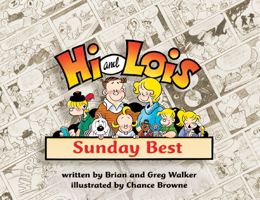 Hi and Lois: Sunday Best 1550226827 Book Cover