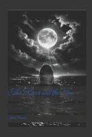 The River and the Sea B0H8FQSL4C Book Cover