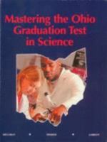 Mastering the Ohio Graduation Test in Science 1882422848 Book Cover