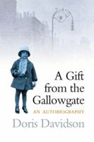 A Gift from the Gallowgate 1841584150 Book Cover