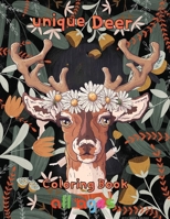 Unique Deer Coloring book all ages: 8.5''x11''/ Deer Coloring Book B09B4CFM1T Book Cover