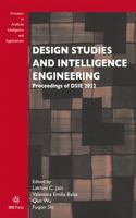 Design Studies and Intelligence Engineering (Frontiers in Artificial Intelligence and Applications, 365) 1643683721 Book Cover