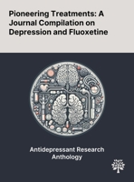 Pioneering Treatments: A Journal Compilation on Depression and Fluoxetine 1022900986 Book Cover