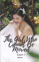 The Girl Who Cannot Be Moved 9390237912 Book Cover