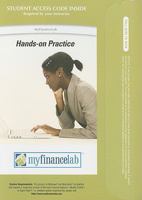 Myfinancelab Student Access Kit Passcode: Hands-on Practice 0132491060 Book Cover