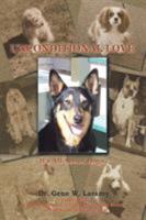 Unconditional Love: It's All about Dogs 151276535X Book Cover