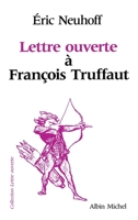 Lettre Ouverte a François Truffaut 222639284X Book Cover