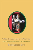 Medieval Joke Poetry: The Cantigas dEscarnho e de Mal Dizer (Harvard Studies in Comparative Literature) 0674016645 Book Cover