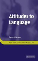 Attitudes to Language 052175917X Book Cover