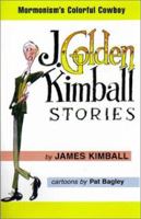 J. Golden Kimball Stories 1566845491 Book Cover