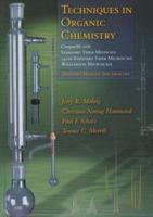 Techniques in Organic Chemistry: Miniscale, Standard-Taper Microscale, Williamson Microscale 0716766388 Book Cover