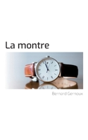La montre 2322453315 Book Cover