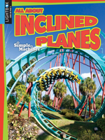 All about Inclined Planes 1510509488 Book Cover