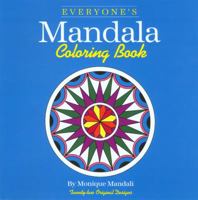 Everyone's Mandala Coloring Book Vol. I (Everyone's Mandala Coloring Book) 1560440147 Book Cover